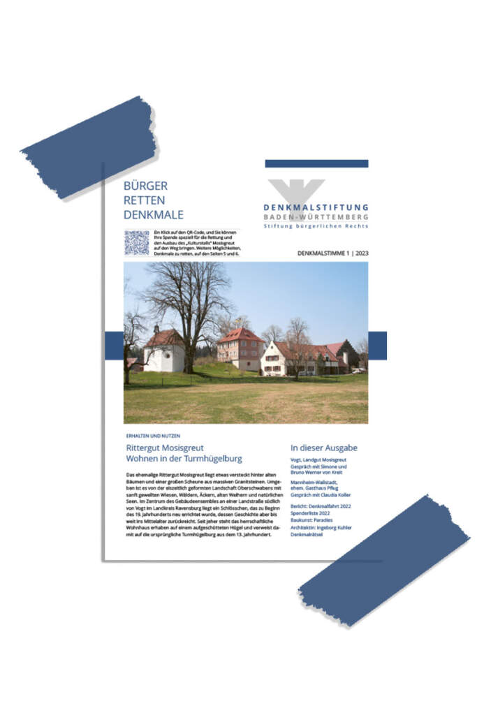 Denkmalstimme der Denkmalstiftung BaWü Denkmalstimme der Denkmalstiftung BaWü
